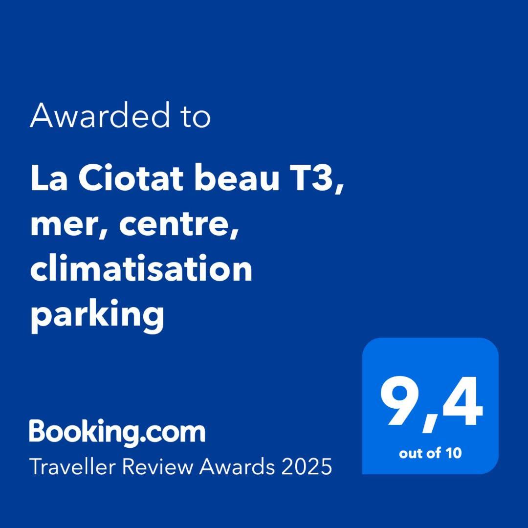 La Ciotat Beau T3, Mer, Centre, Climatisation, Parking Prive Gratuit Екстериор снимка